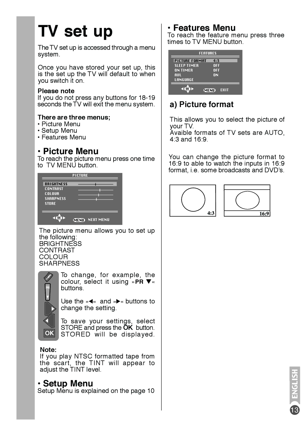 Beko E5 manual TV set up, Picture Menu, Setup Menu, Features Menu, There are three menus 