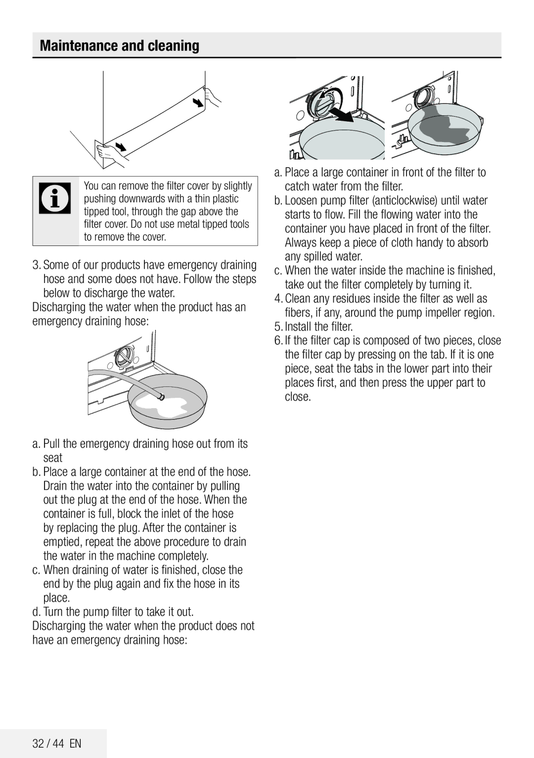 Beko ECO WMB 81445 LW manual Pull the emergency draining hose out from its seat, Install the filter, 32 / 44 EN 