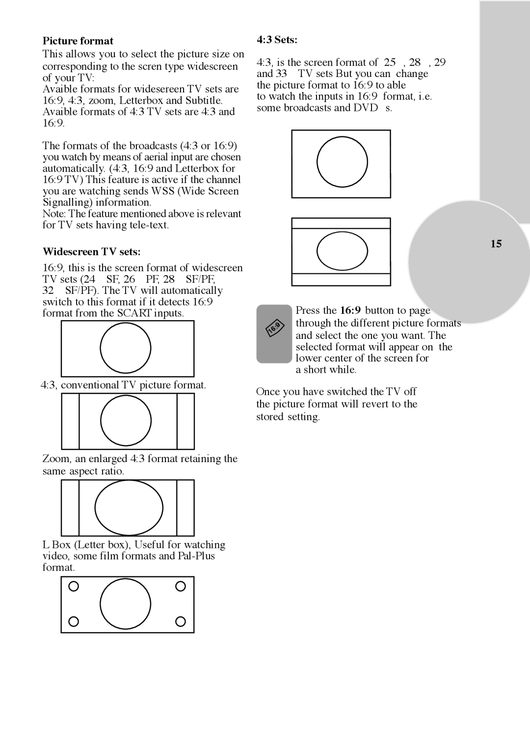 Beko F 772 GRI, F 972 SIYAH technical specifications Picture format, Widescreen TV sets, Sets 