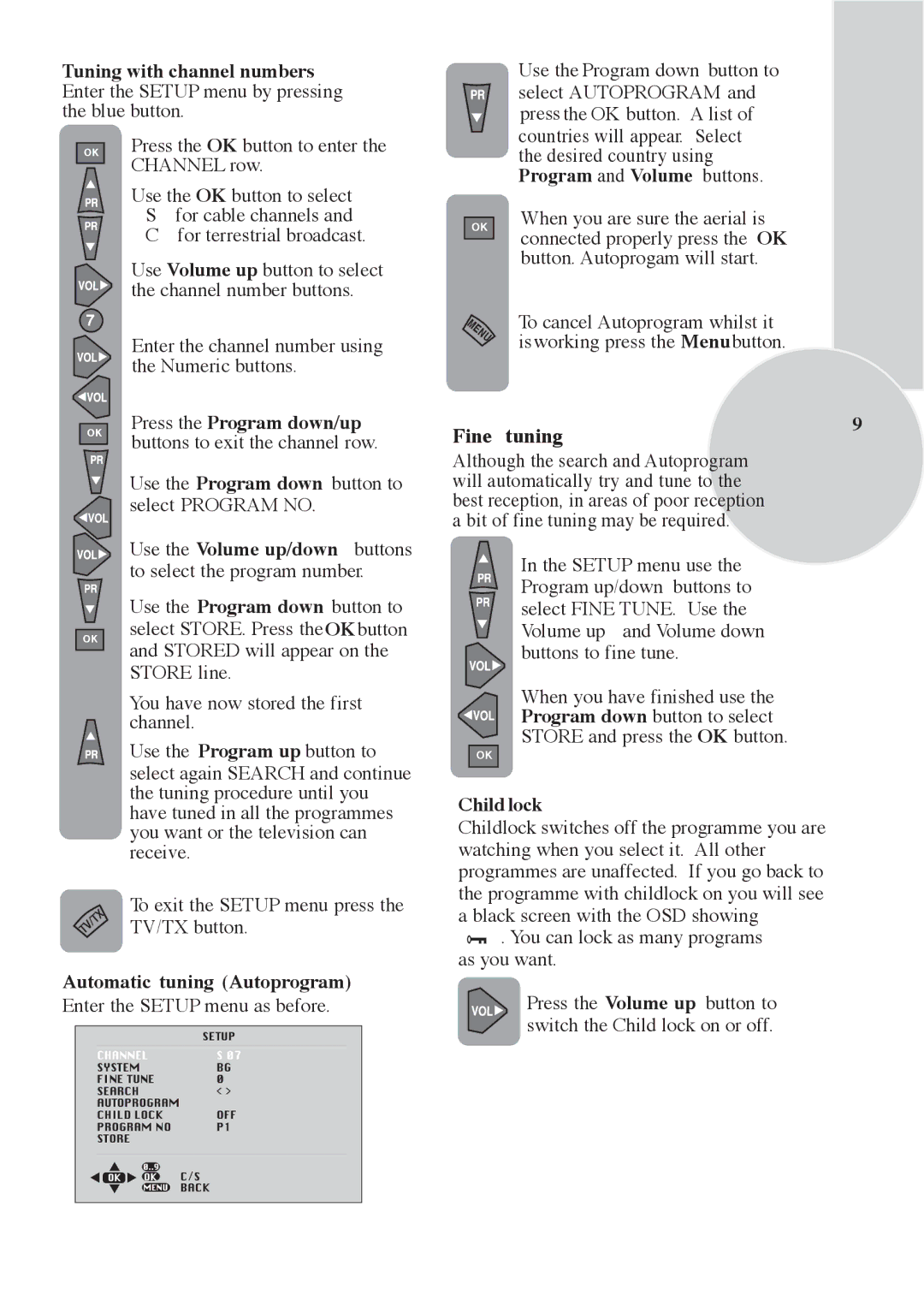 Beko F 772 GRI Program and Volume buttons, Press the Program down/up, Automatic tuning Autoprogram, Child lock 