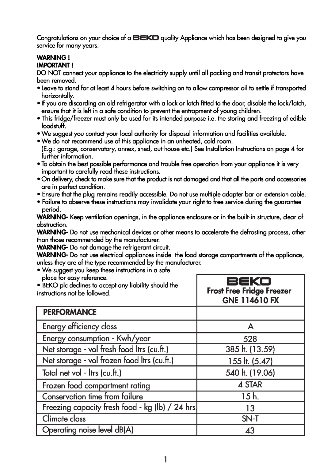Beko GNE 114610 FX manual Frost Free Fridge Freezer 