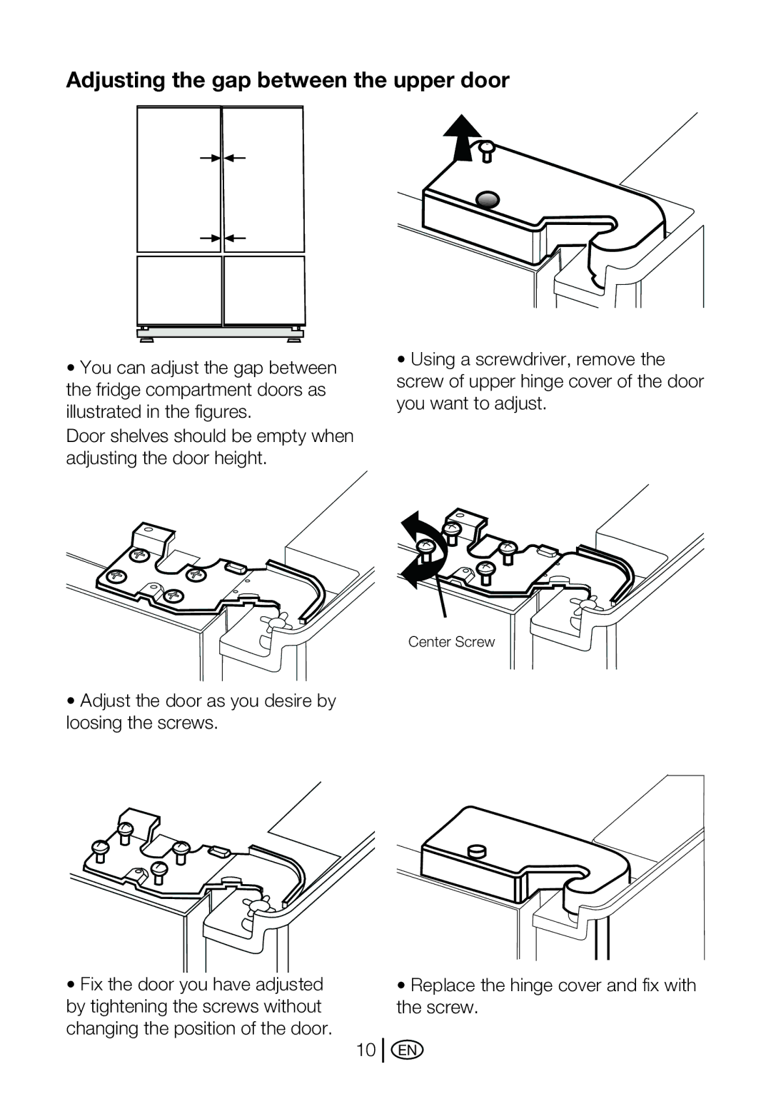 Beko GNE 114610 X manual Adjusting the gap between the upper door 