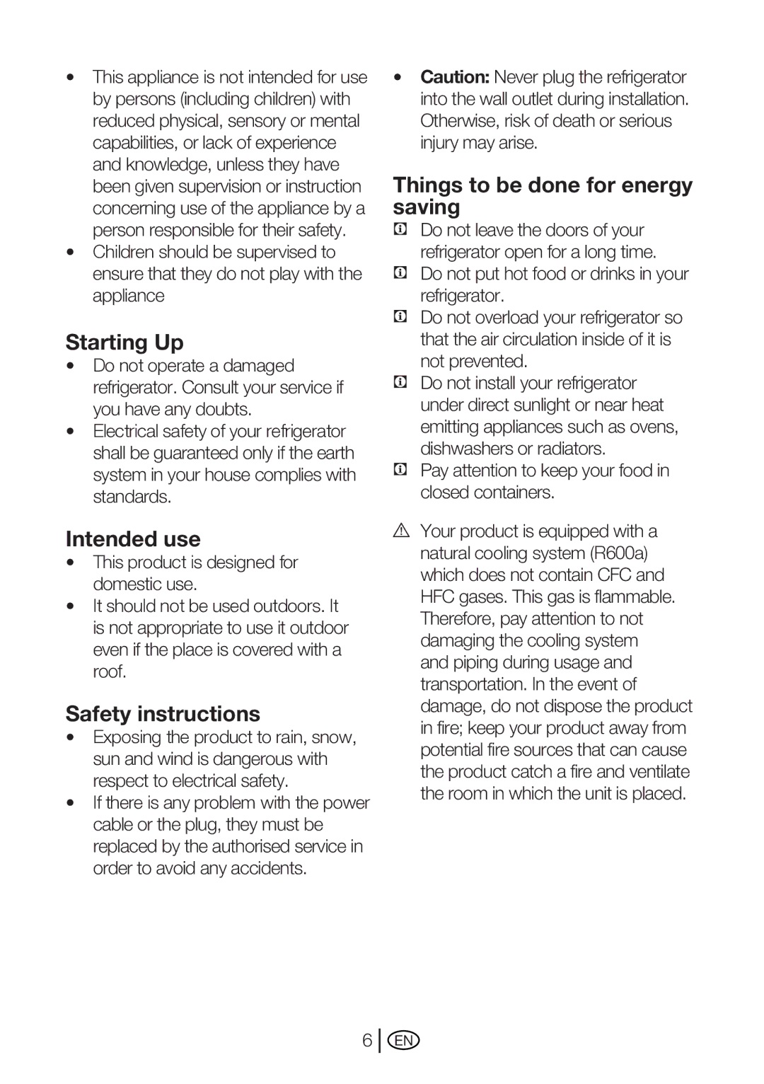 Beko GNE 114610 X manual Starting Up, Intended use, Safety instructions, Things to be done for energy saving 