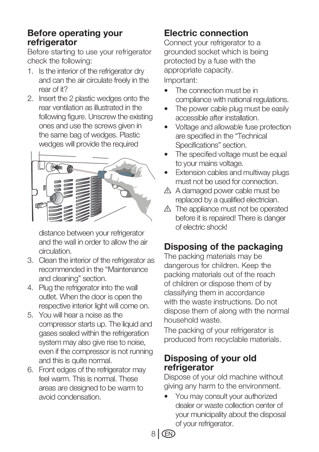 Beko GNE 114610 X manual Before operating your refrigerator, Electric connection, Disposing of the packaging 