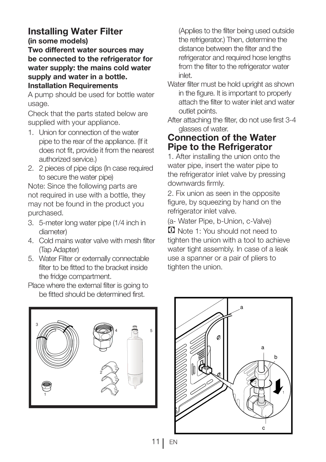 Beko GNE 134620 X manual Installing Water Filter, Connection of the Water Pipe to the Refrigerator 