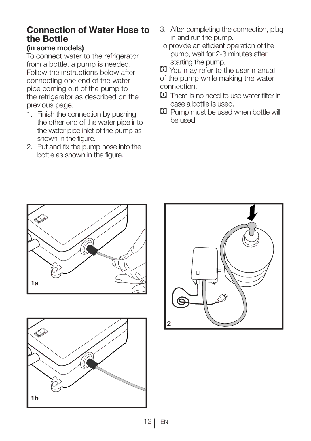 Beko GNE 60520 DX manual Connection of Water Hose to the Bottle, Some models 