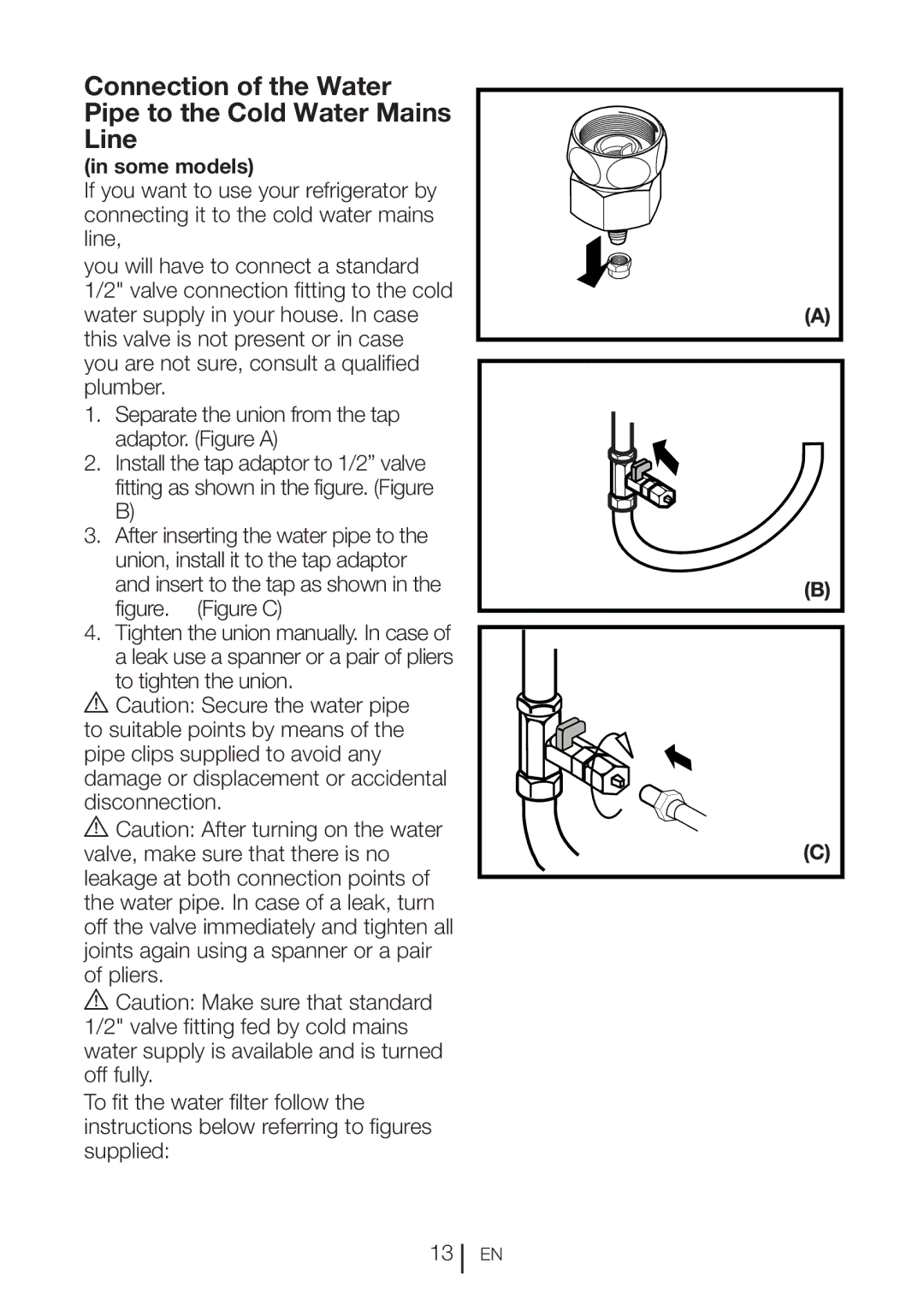 Beko GNE 60520 DX manual Connection of the Water Pipe to the Cold Water Mains Line 