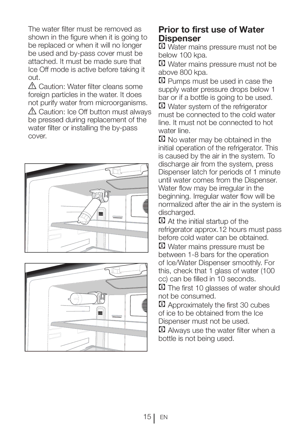 Beko GNE 60520 DX manual Prior to first use of Water Dispenser 