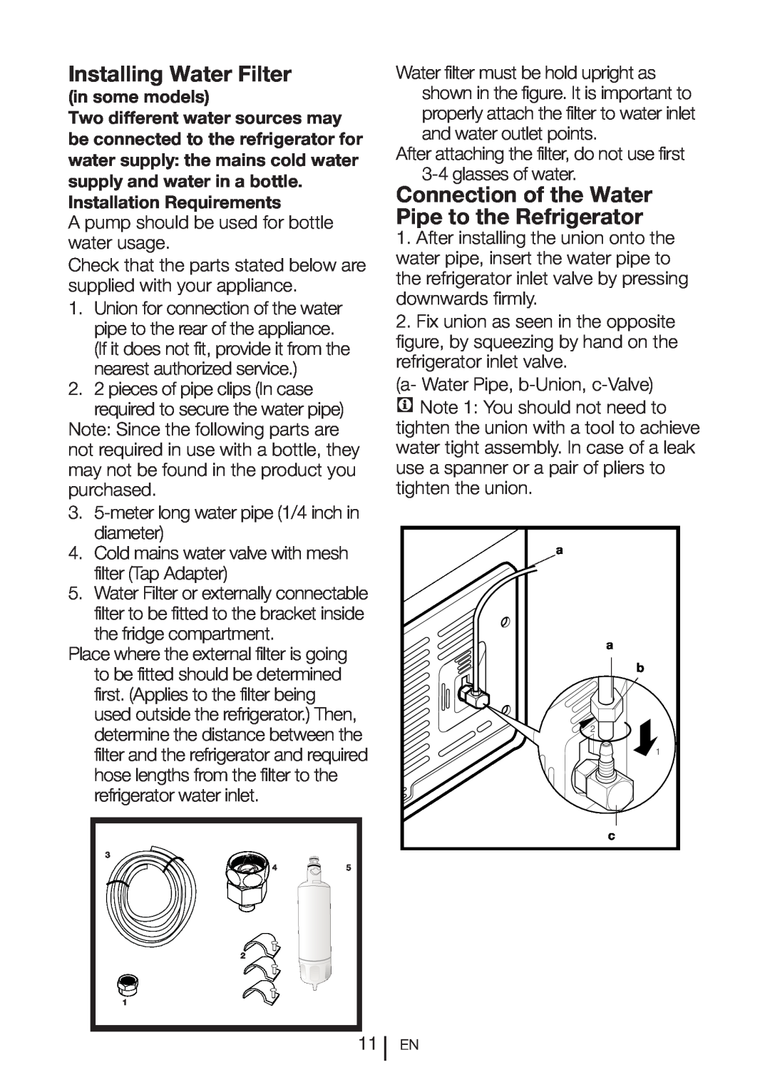Beko GNE 60520 DX manual Installing Water Filter, Connection of the Water Pipe to the Refrigerator, in some models 
