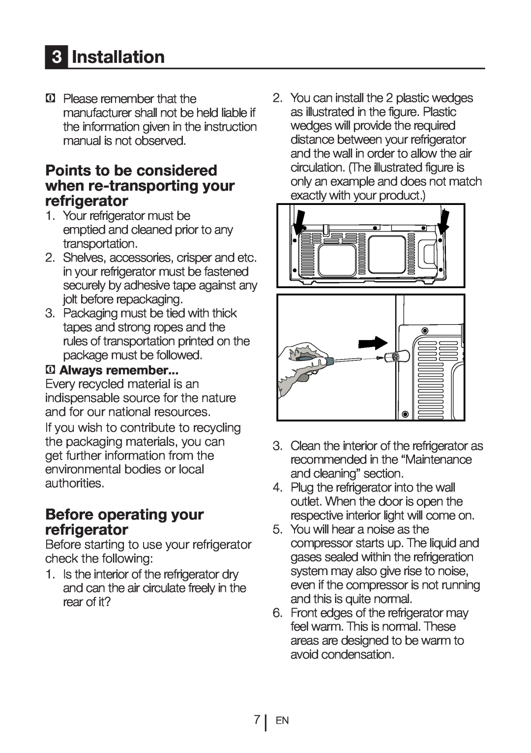 Beko GNE 60520 DX manual Installation, Points to be considered when re-transporting your refrigerator, C Always remember 