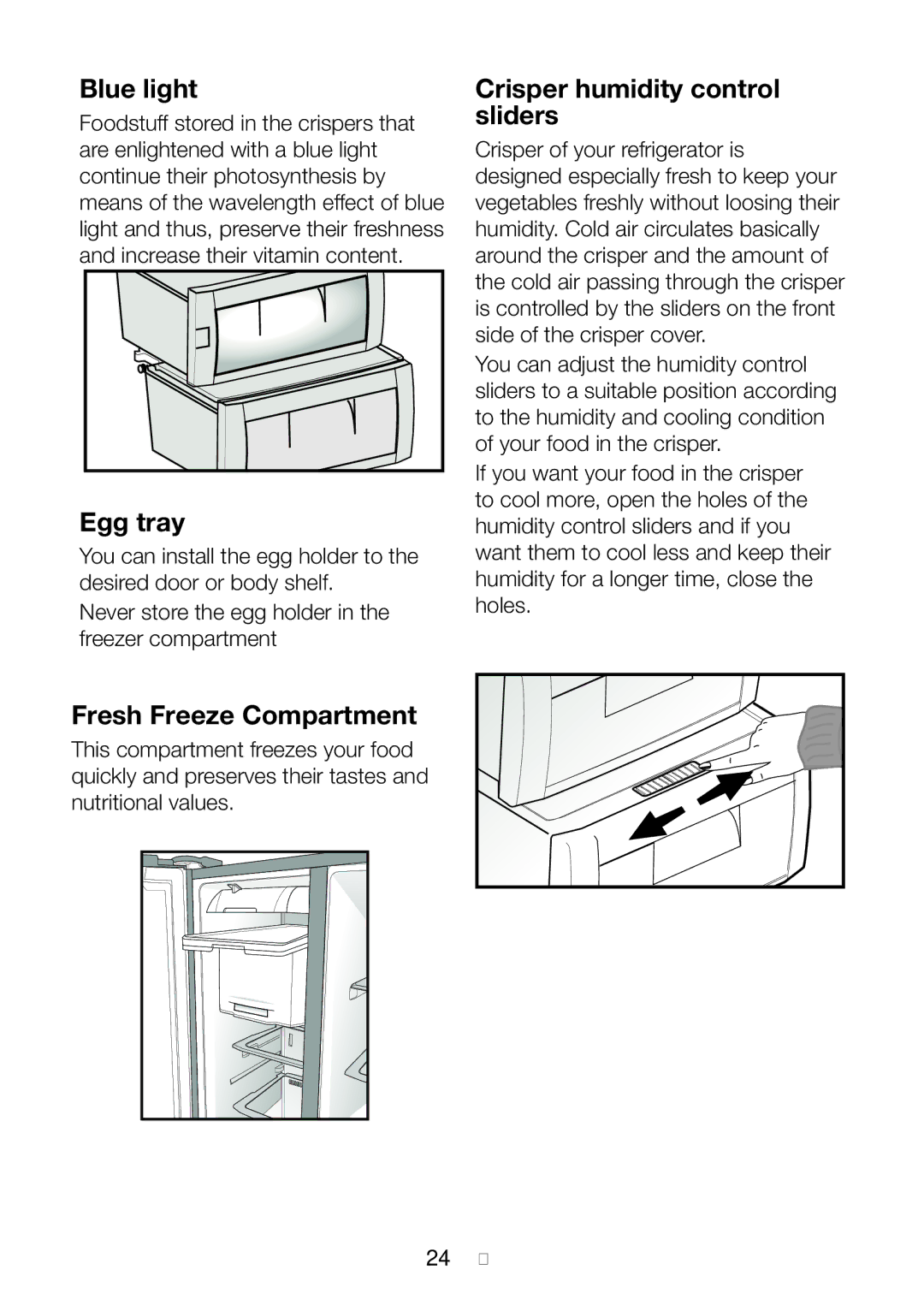 Beko gne v320 s manual Blue light, Egg tray, Fresh Freeze Compartment, Crisper humidity control sliders 