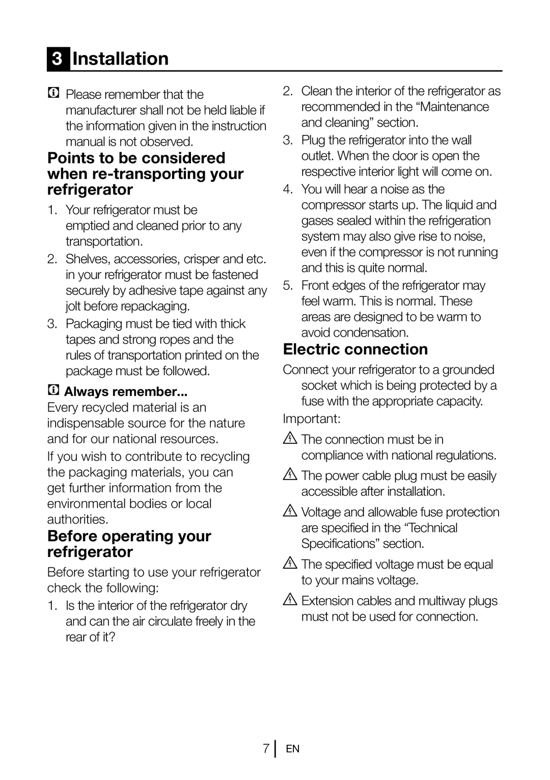 Beko gne v320 s manual Installation, Before operating your refrigerator, Electric connection, Always remember 