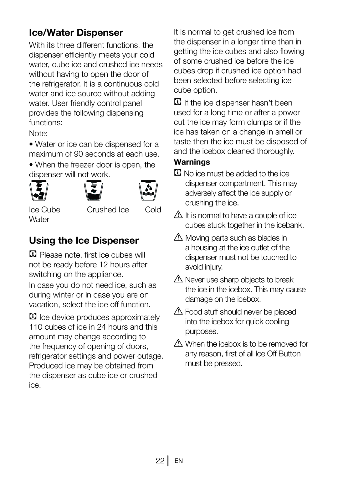 Beko GNE V322 X manual Ice/Water Dispenser, Using the Ice Dispenser 