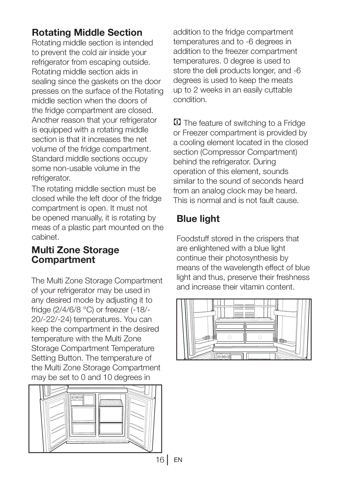 Beko GNE114610APX manual Rotating Middle Section, Multi Zone Storage Compartment, Blue light 