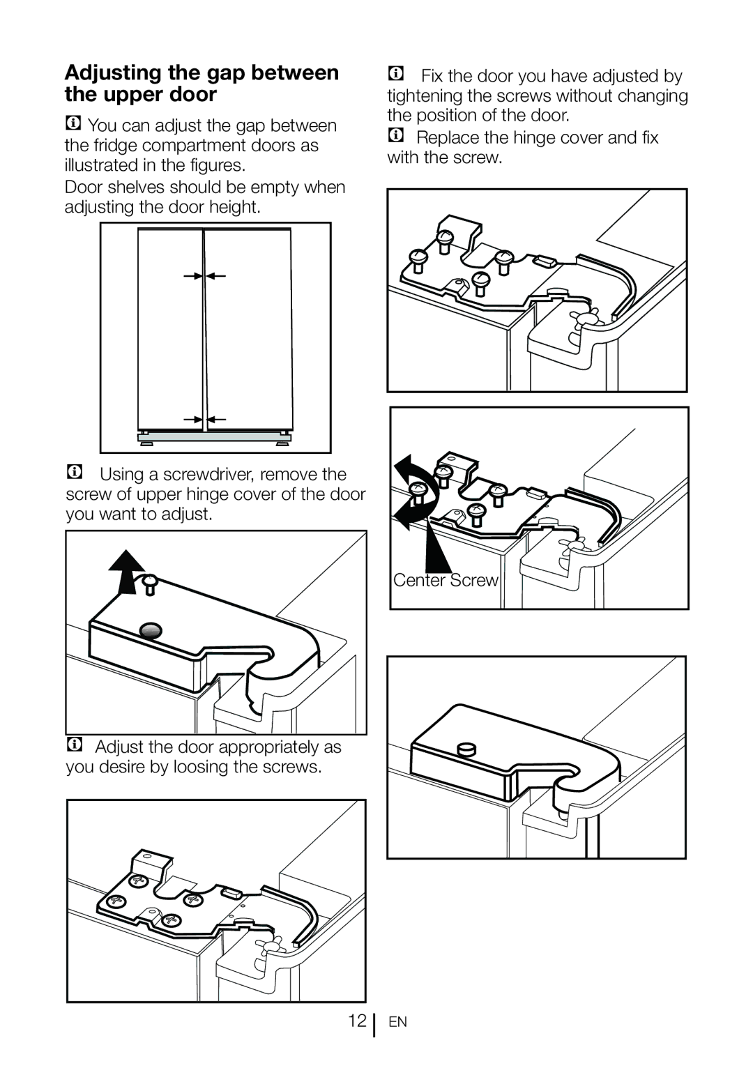 Beko GNEV120W manual Adjusting the gap between the upper door 