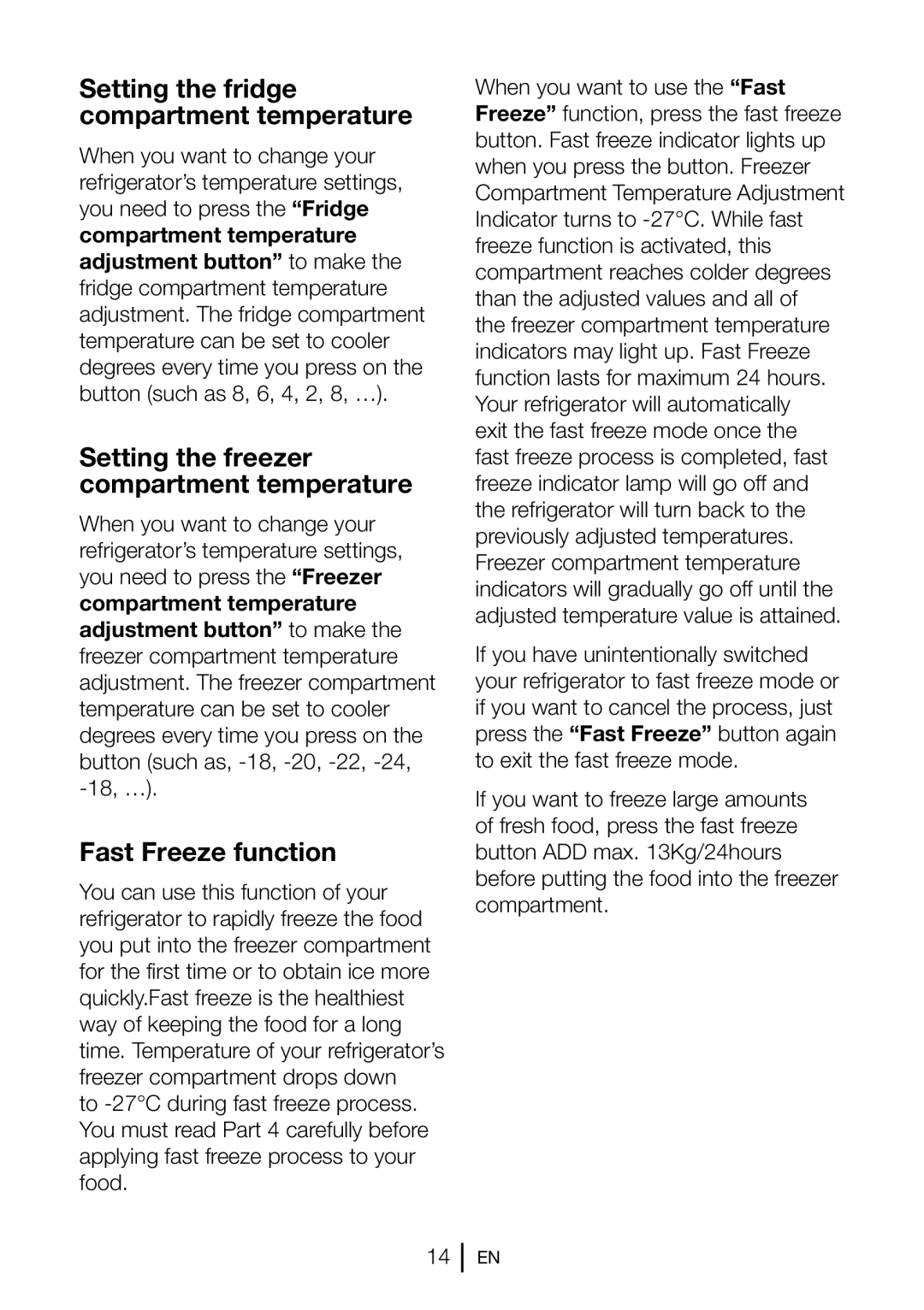 Beko GNEV220APS, GNEV220S, GL22APW Setting the fridge compartment temperature, Setting the freezer compartment temperature 