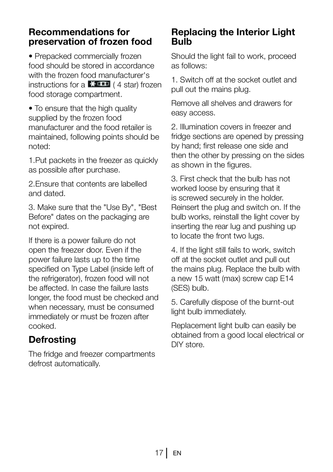 Beko GNEV220S manual Recommendations for preservation of frozen food, Defrosting, Replacing the Interior Light Bulb 