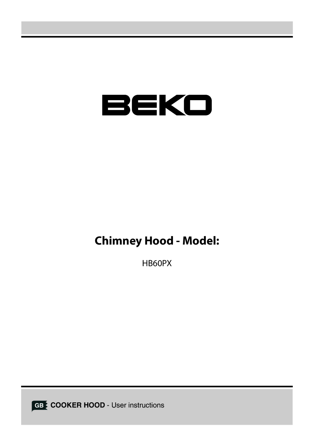 Beko HB60PX manual Chimney Hood Model 