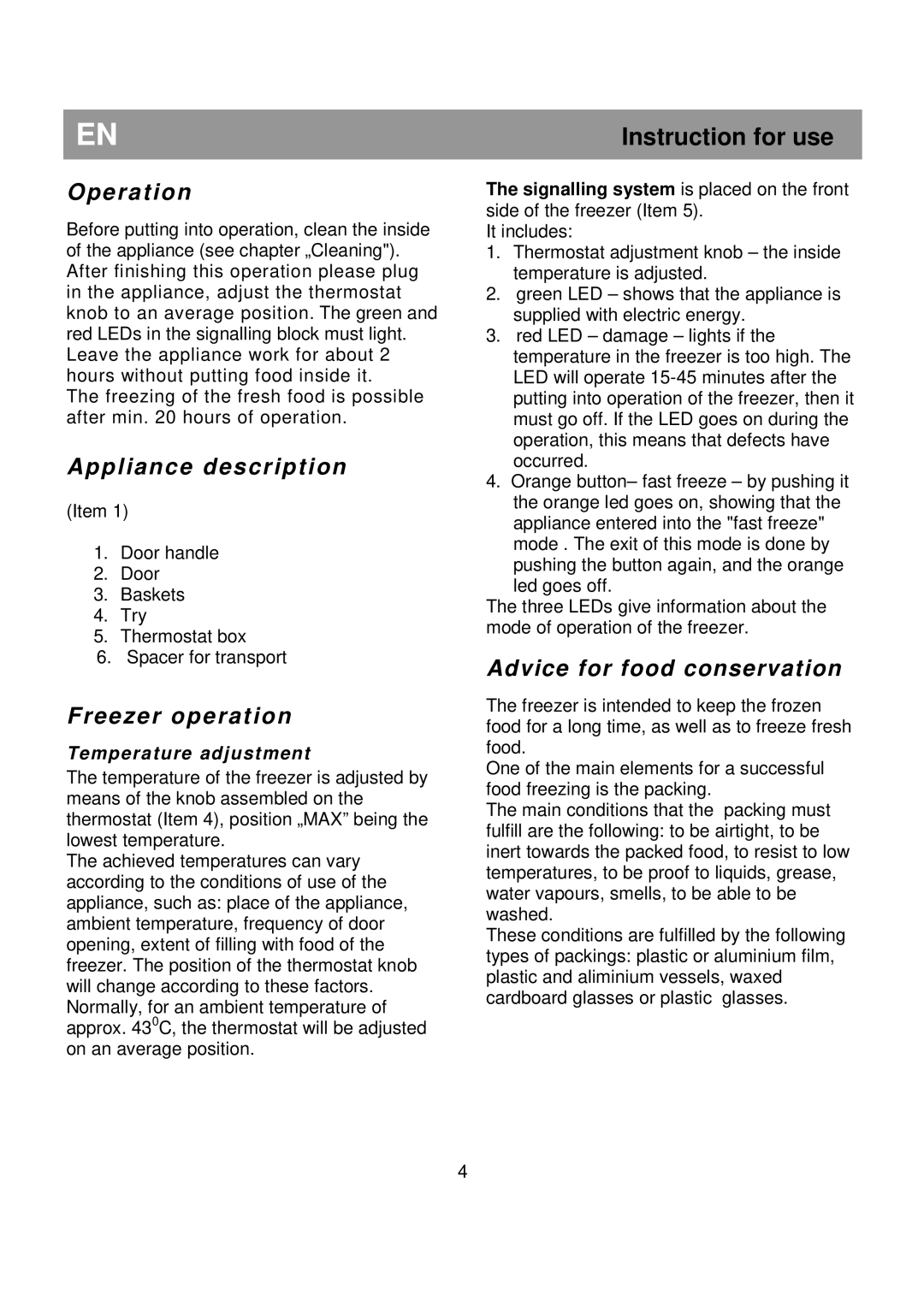 Beko HSA 20520 manual O p e r a t io n, Appliance description, Freezer operation, Advice for food conservation 