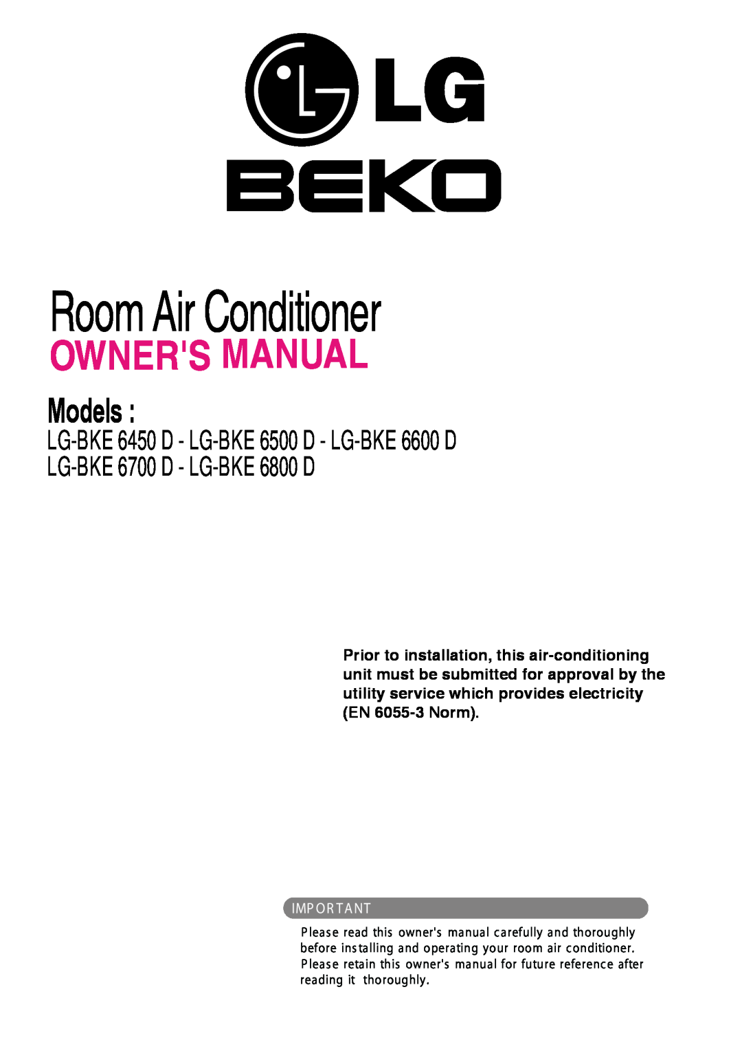 Beko LG-BKE 6700 D, LG-BKE 6800 D owner manual Room Air Conditioner, Models, LG-BKE6450 D - LG-BKE6500 D - LG-BKE6600 D 
