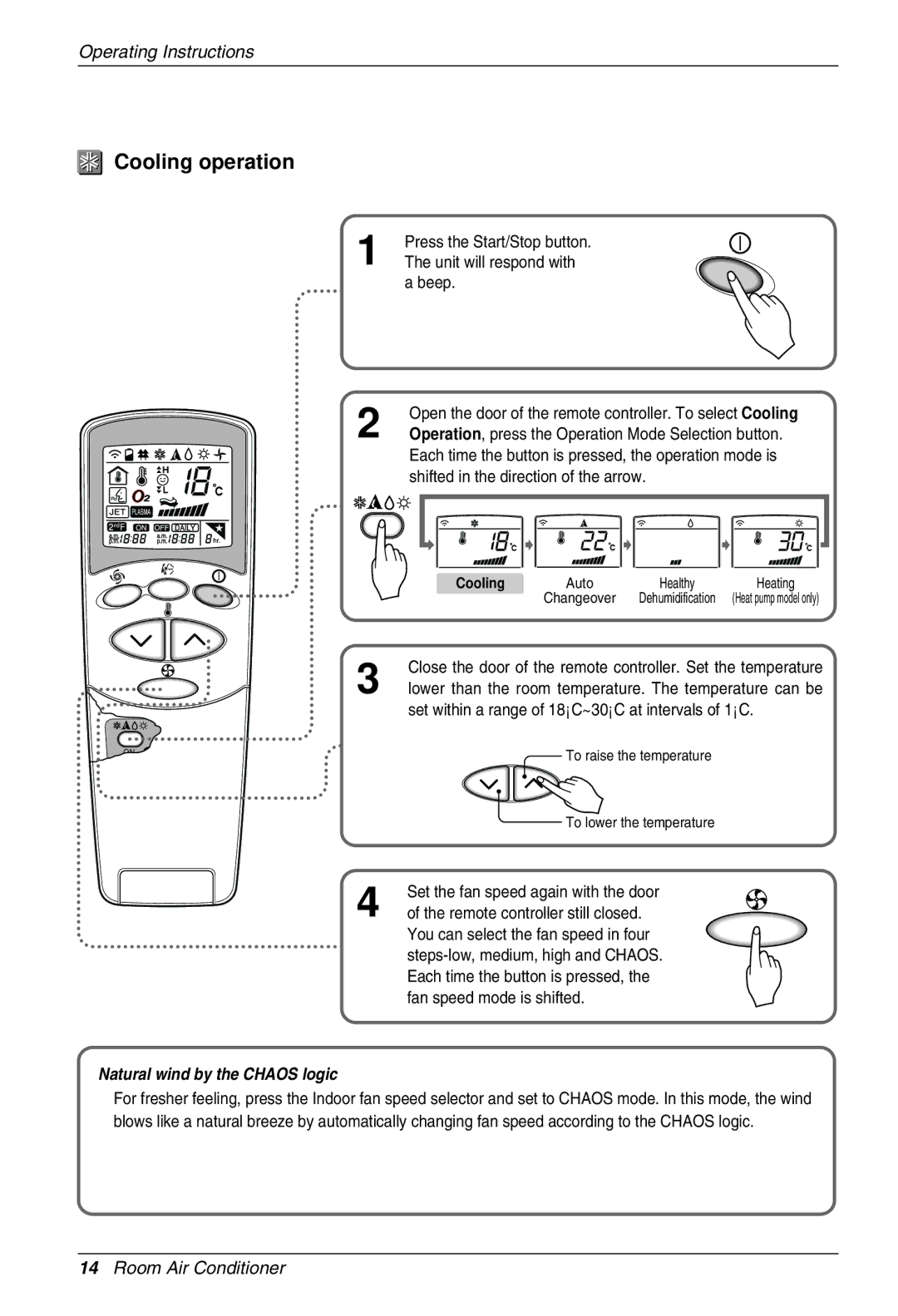 Beko LG-BKE 7800 D, LG-BKE7650 D, LG-BKE7700 D owner manual Cooling operation, Natural wind by the Chaos logic 