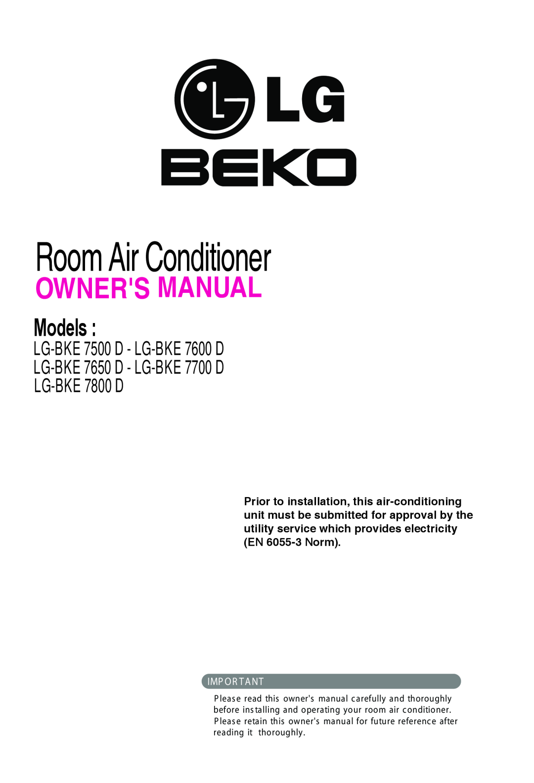 Beko LG-BKE7650 D, LG-BKE7700 D owner manual Room Air Conditioner, Models, LG-BKE7500 D - LG-BKE7600 D, Imp Or T A Nt 