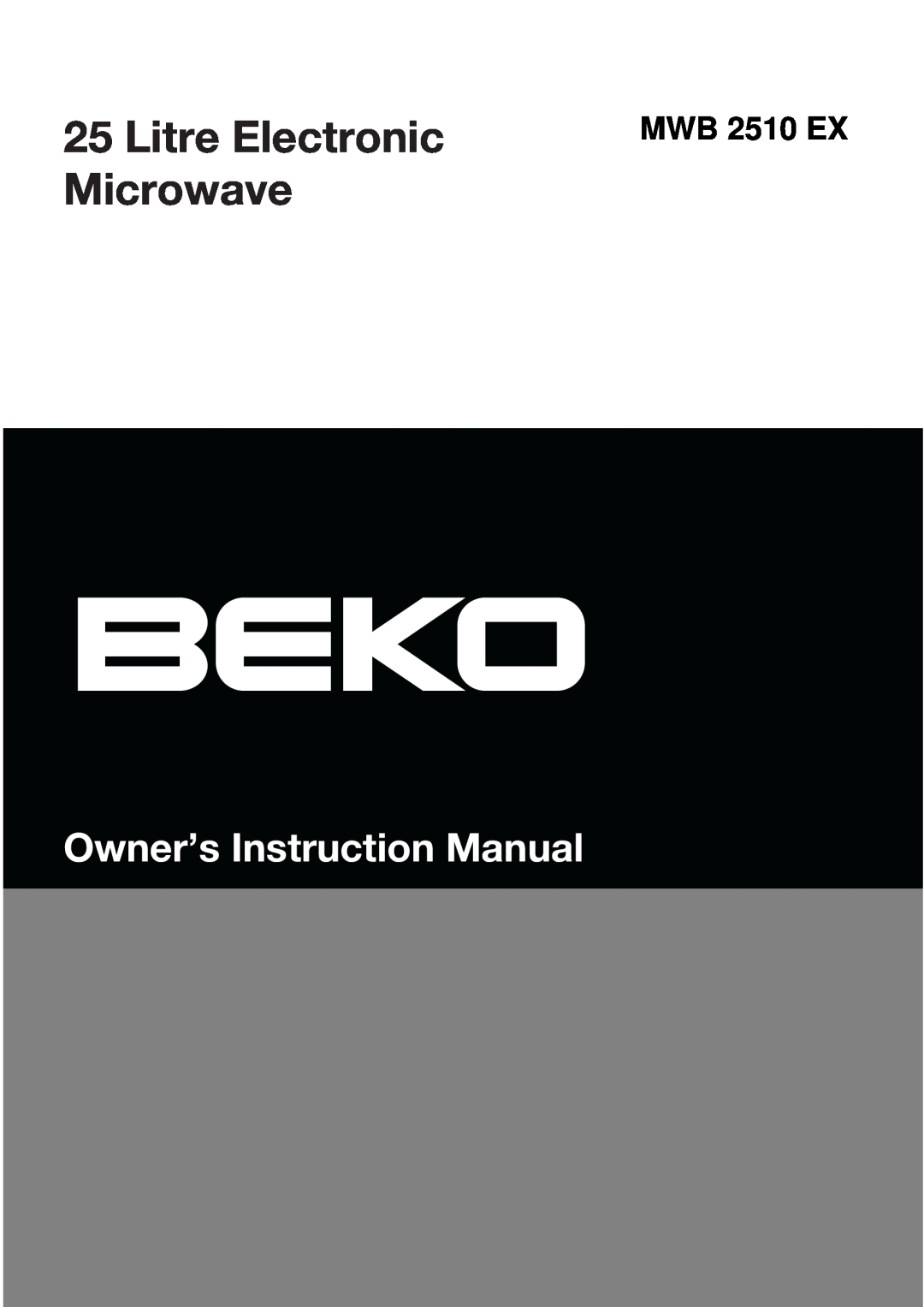 Beko MWB 2510 EX instruction manual Litre Electronic Microwave 