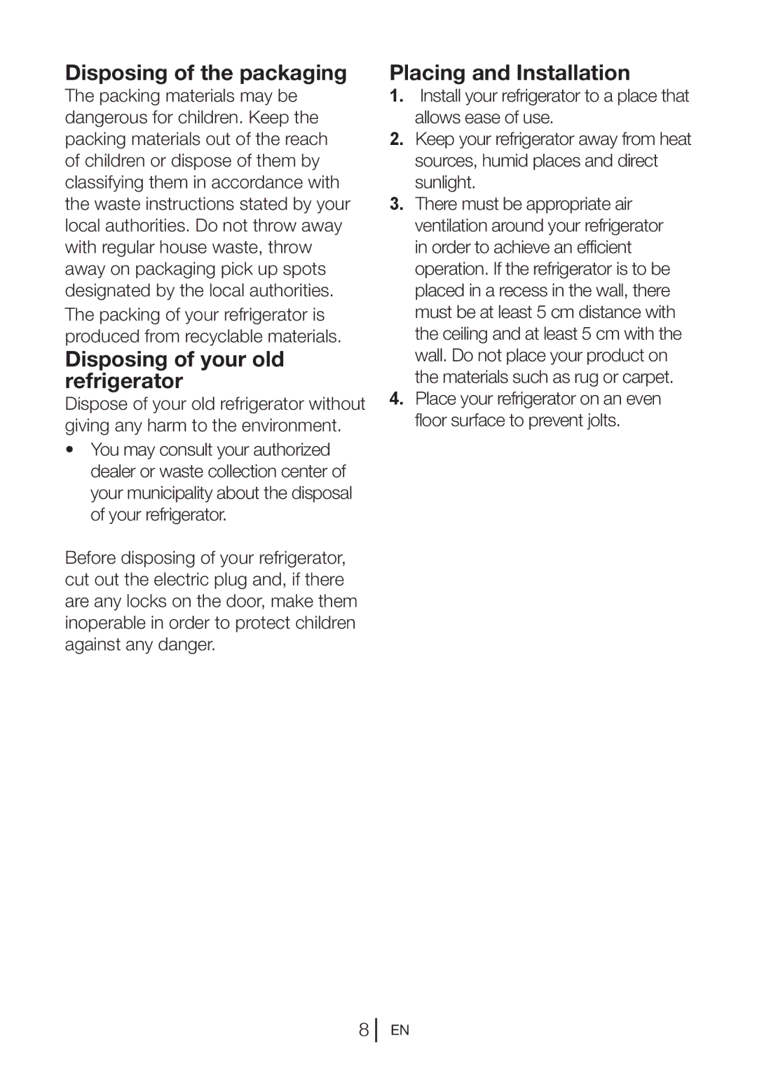 Beko QC55F manual Disposing of the packaging, Disposing of your old refrigerator, Placing and Installation 