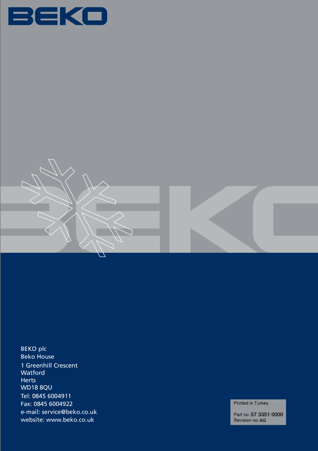 Beko QC55F manual BEKO plc Beko House 1 Greenhill Crescent Watford, Herts WD18 8QU Tel 0845 Fax, Revision no AG 
