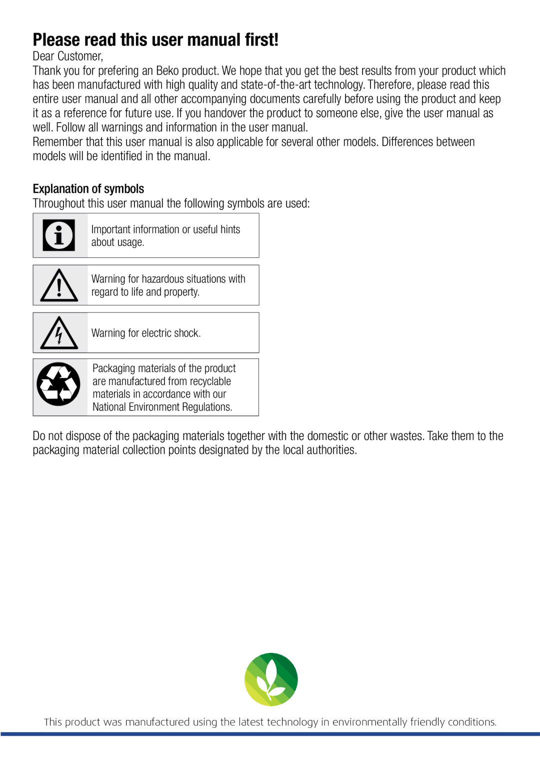 Beko QWM84 user manual Dear Customer Explanation of symbols, Important information or useful hints about usage 