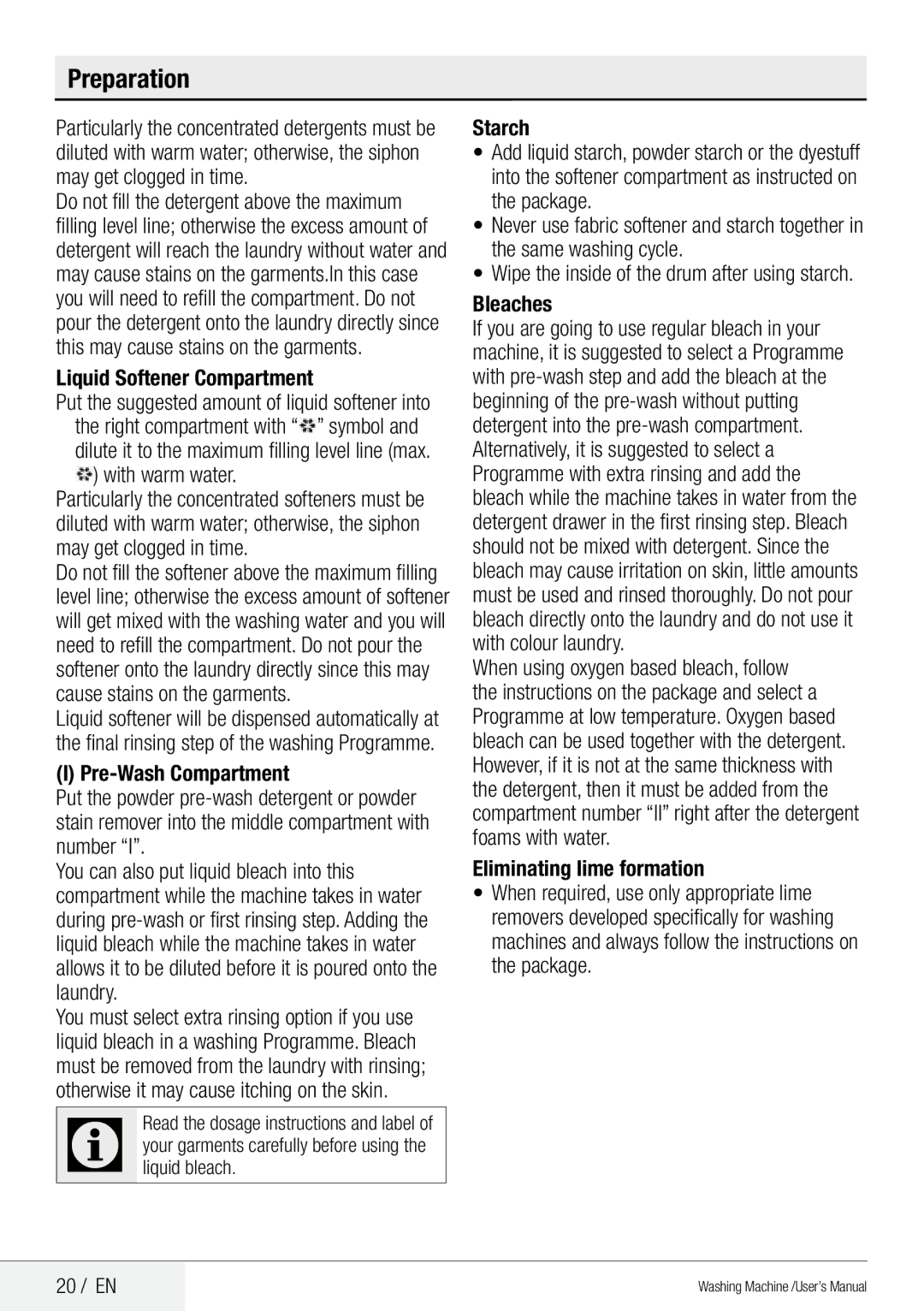 Beko QWM84 user manual Preparation, Liquid Softener Compartment, Bleaches, Wipe the inside of the drum after using starch 