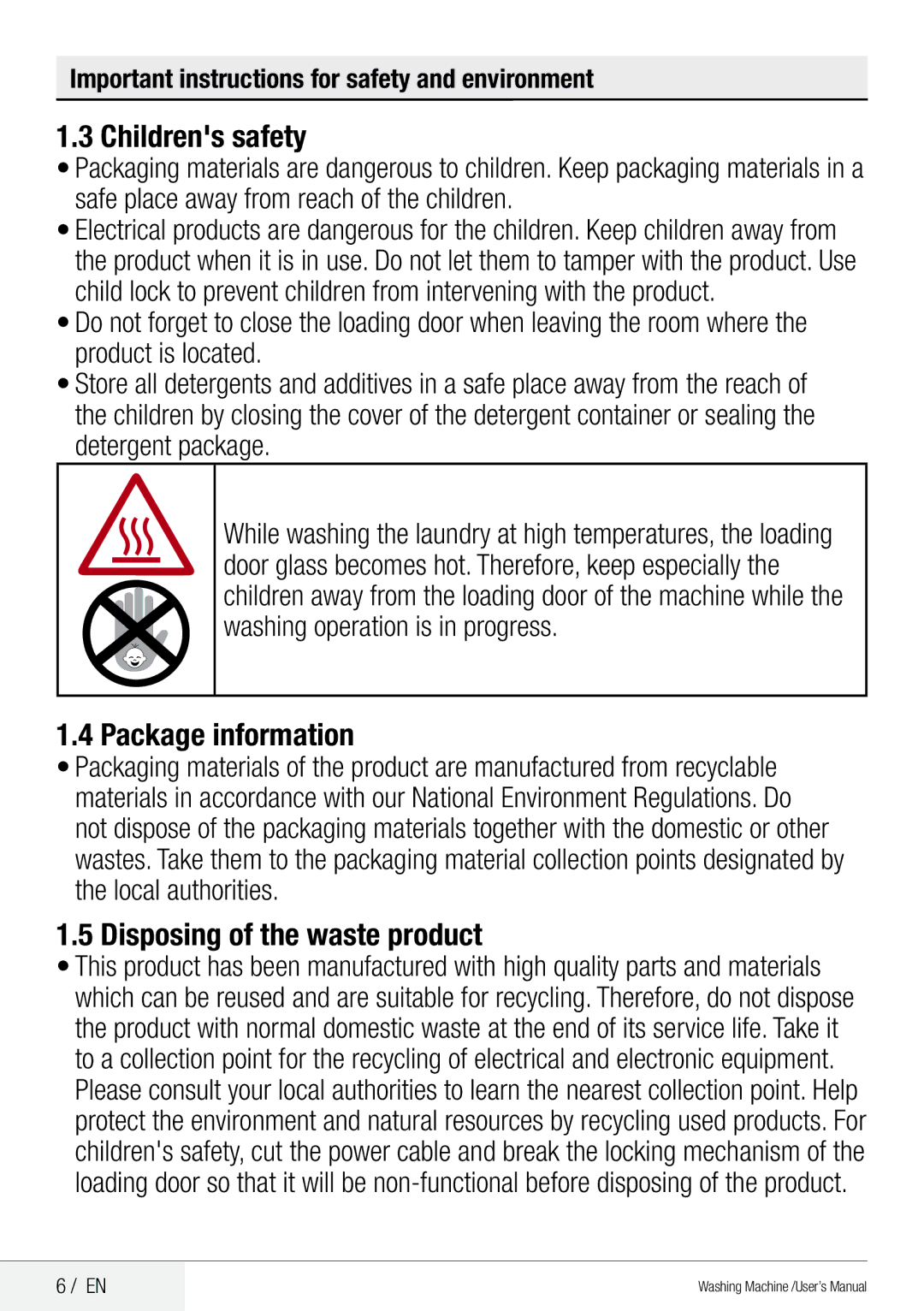 Beko QWM84 user manual Childrens safety, Package information, Disposing of the waste product 