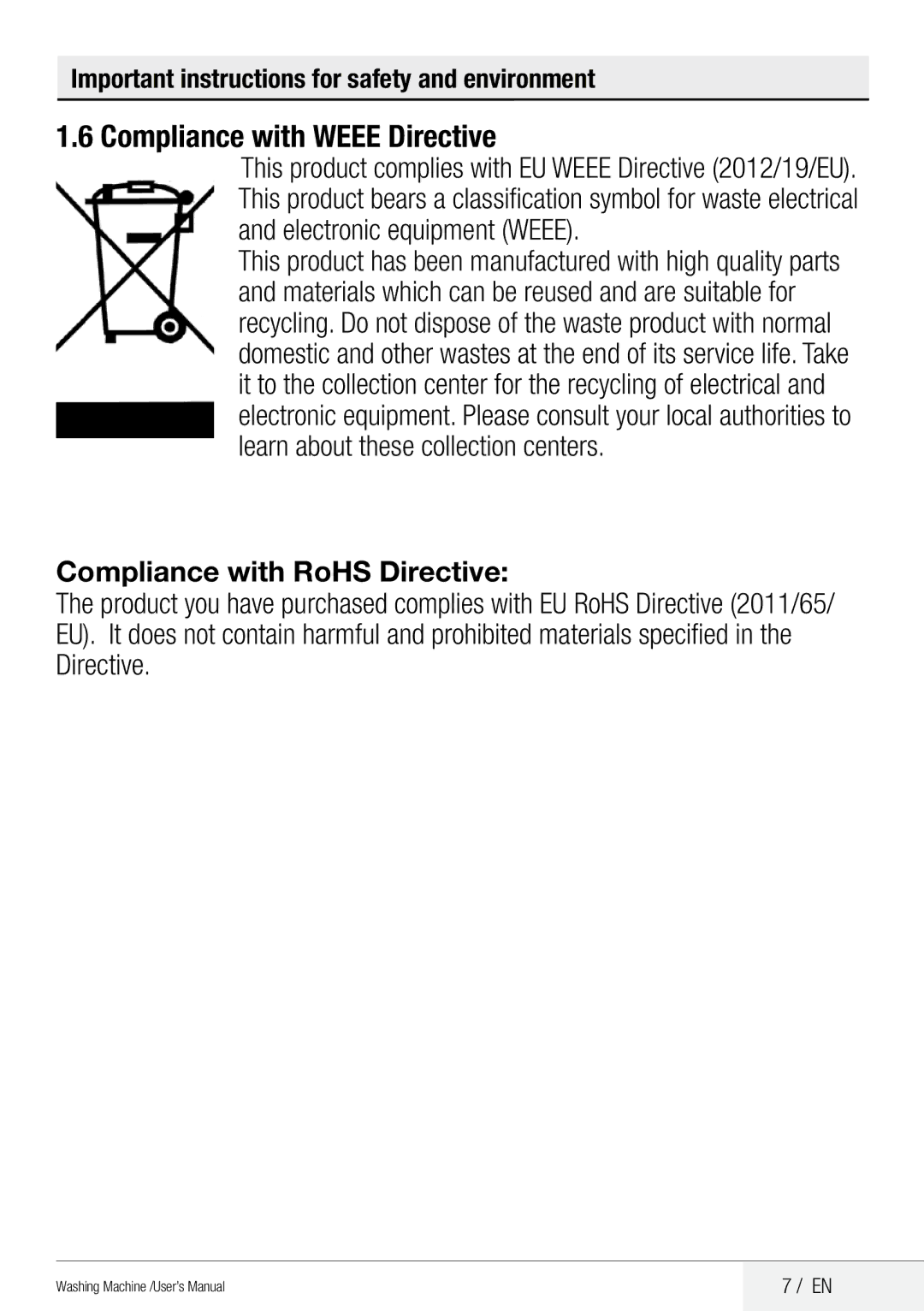 Beko QWM84 user manual Compliance with Weee Directive, Compliance with RoHS Directive 