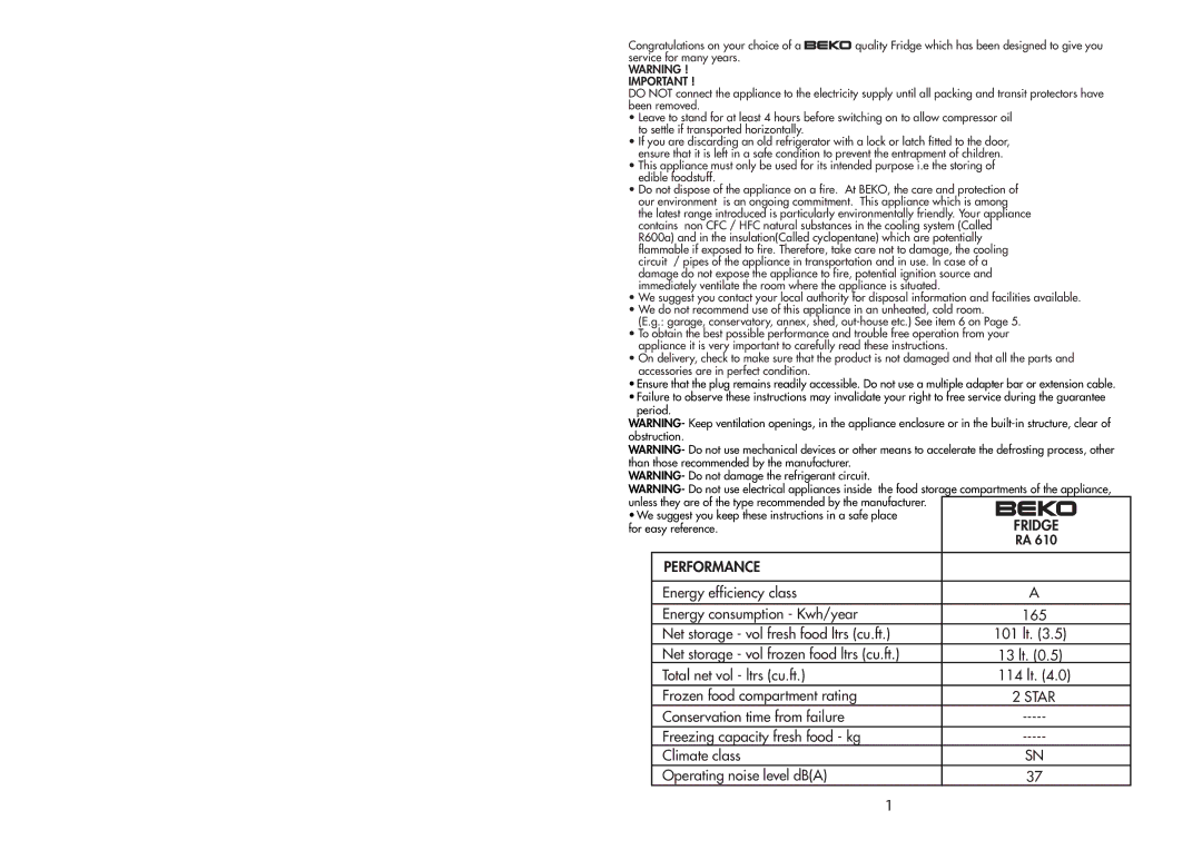 Beko RA610 manual Fridge, Performance 