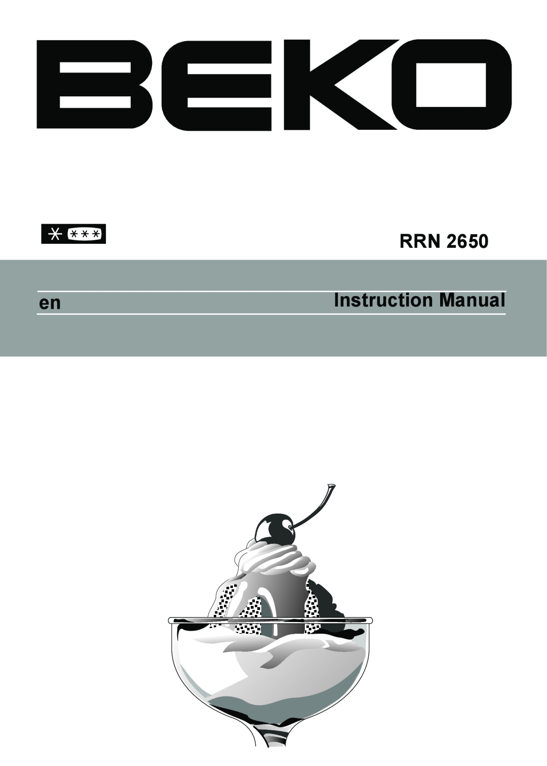 Beko RRN 2650, Refrigerator instruction manual Instruction Manual 