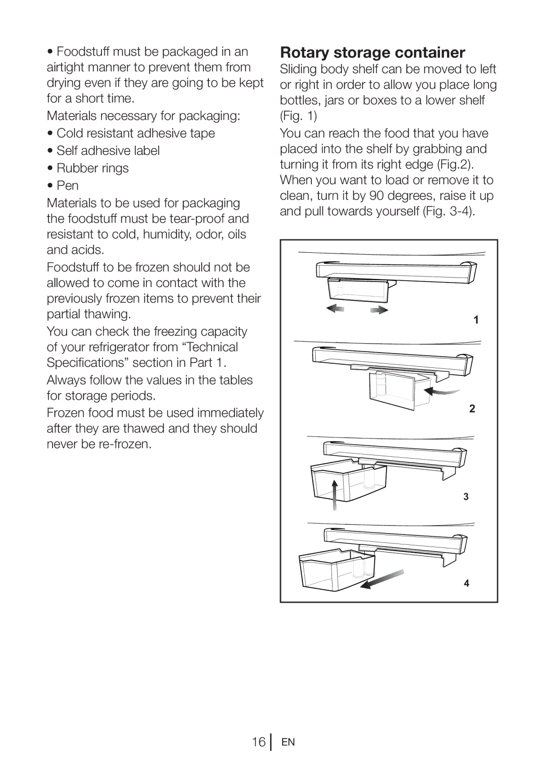 Beko SS 137020 X manual Rotary storage container 