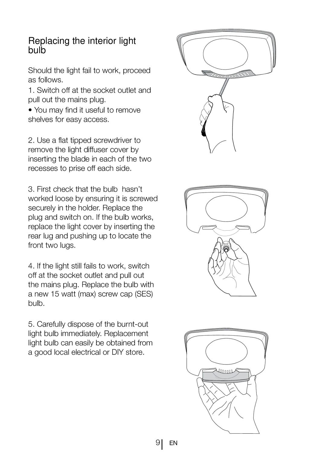 Beko TL 685 APW manual Replacing the interior light bulb 