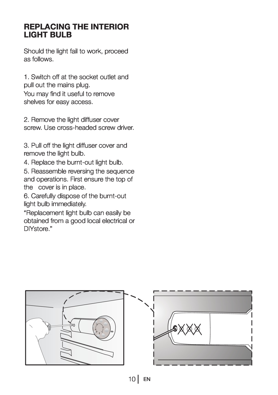 Beko TLD 673 APW, TLD 673 APB manual Replacing The Interior Light Bulb 