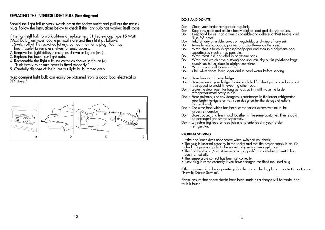Beko TLDA 567 manual REPLACING THE INTERIOR LIGHT BULB See diagram 