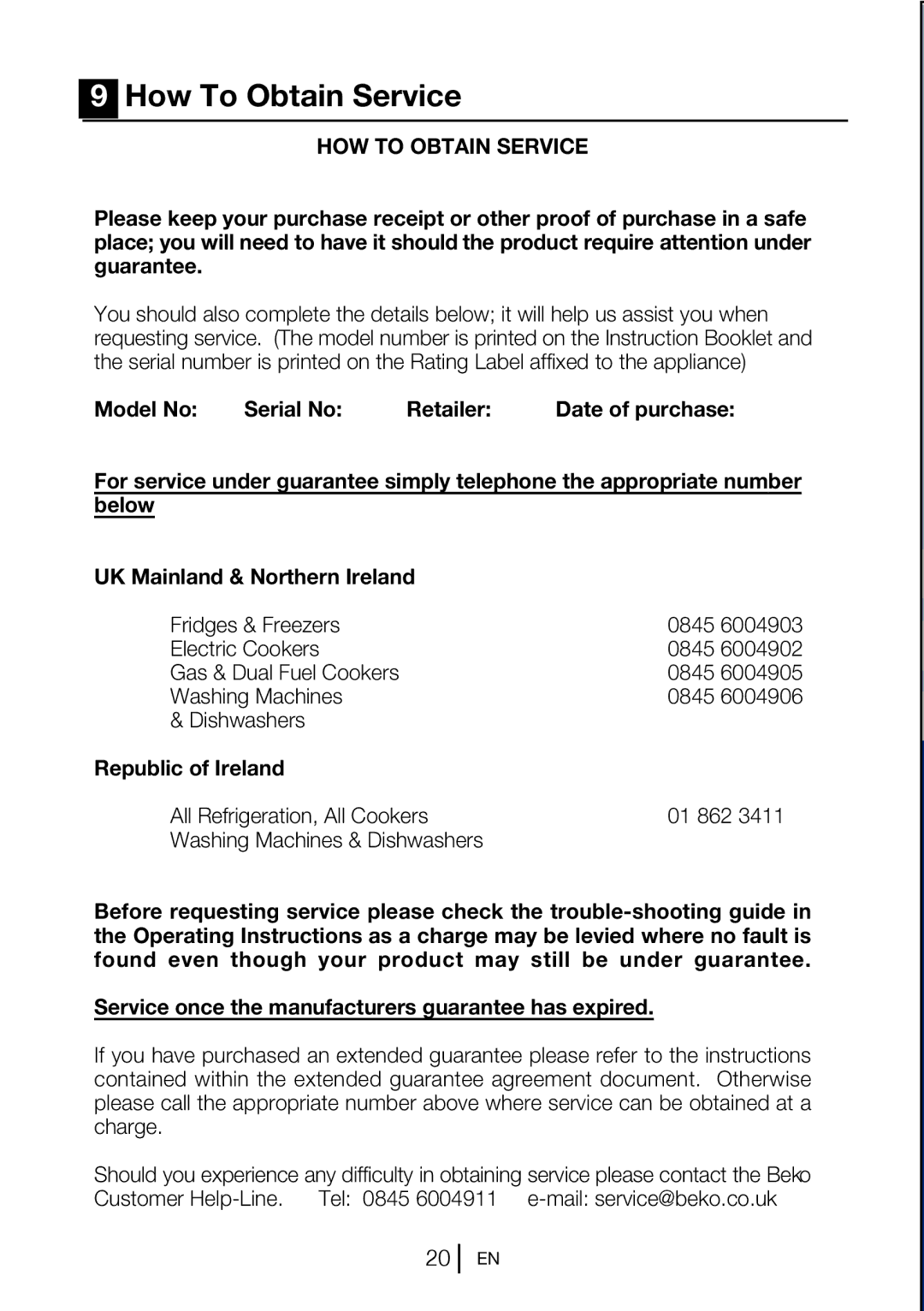 Beko UFC524W How To Obtain Service, Model No Serial No Retailer Date of purchase, Below UK Mainland & Northern Ireland 