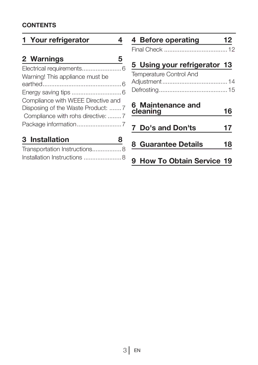 Beko UL584APW, UL584APS Your refrigerator, Installation, Before operating, Using your refrigerator, Temperature Control 