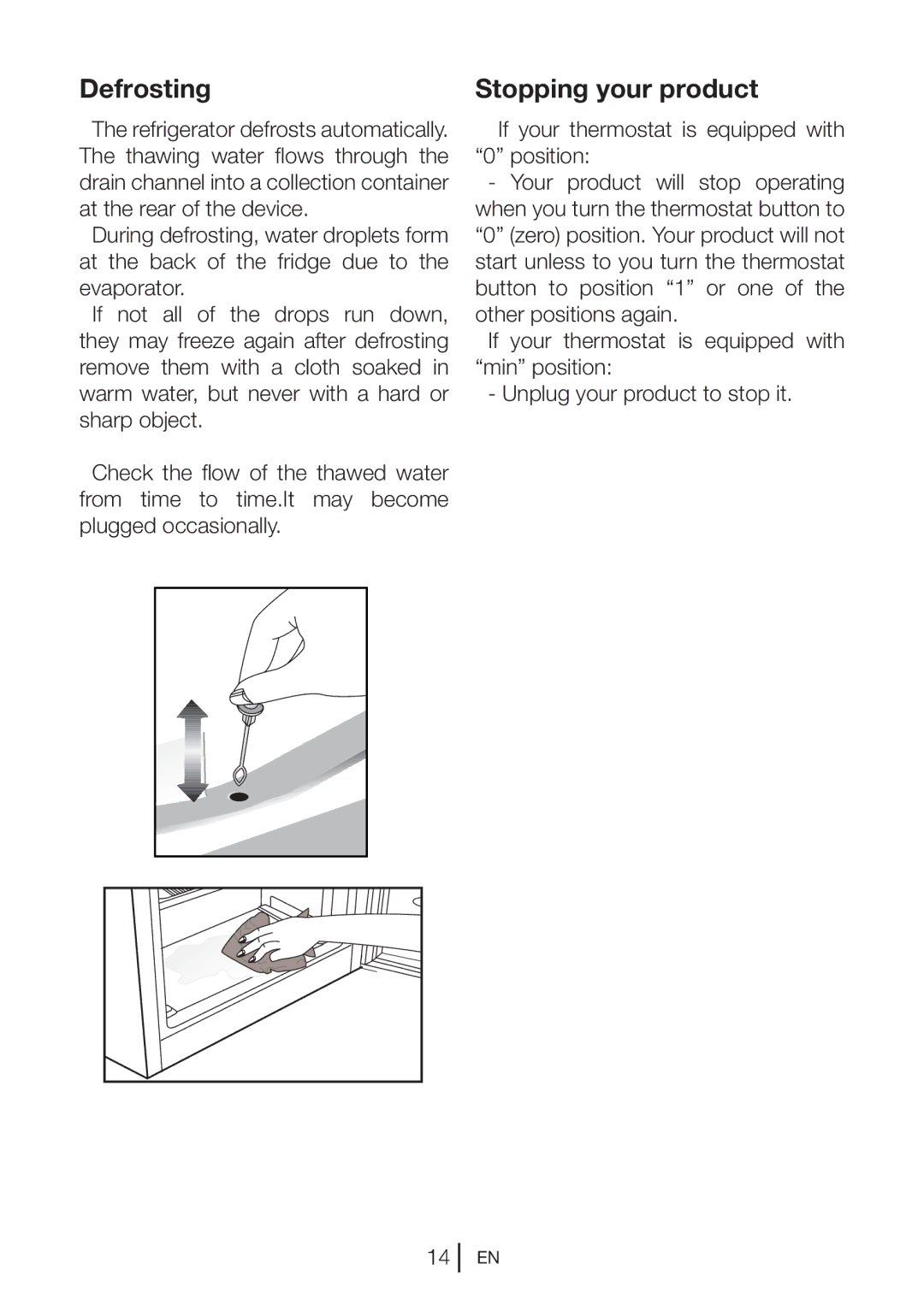 Beko UL483APW, ULC532W manual Defrosting, Stopping your product 