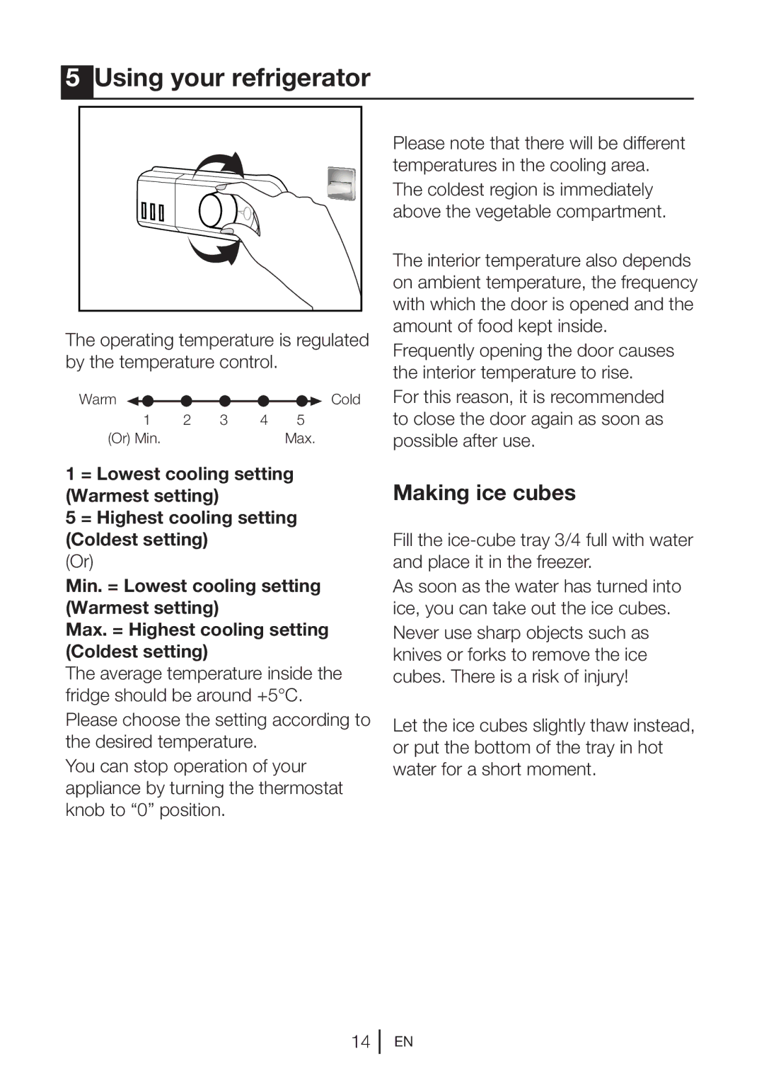 Beko UR483APW manual Using your refrigerator, Making ice cubes 