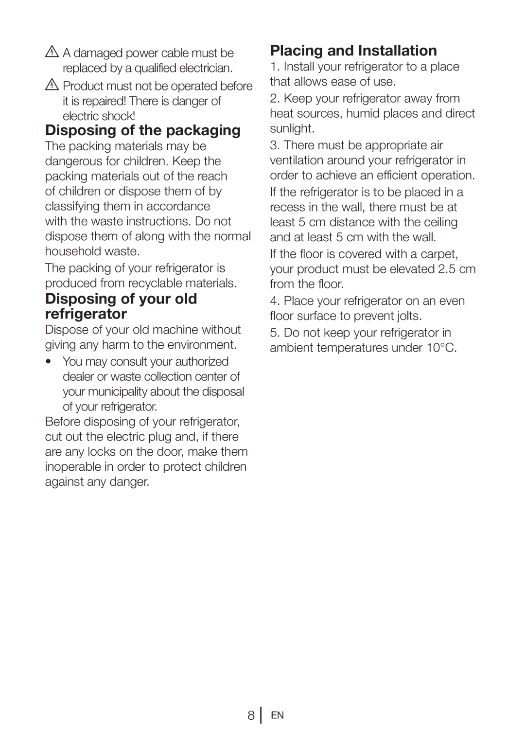 Beko UR483APW manual Disposing of the packaging, Disposing of your old refrigerator, Placing and Installation 