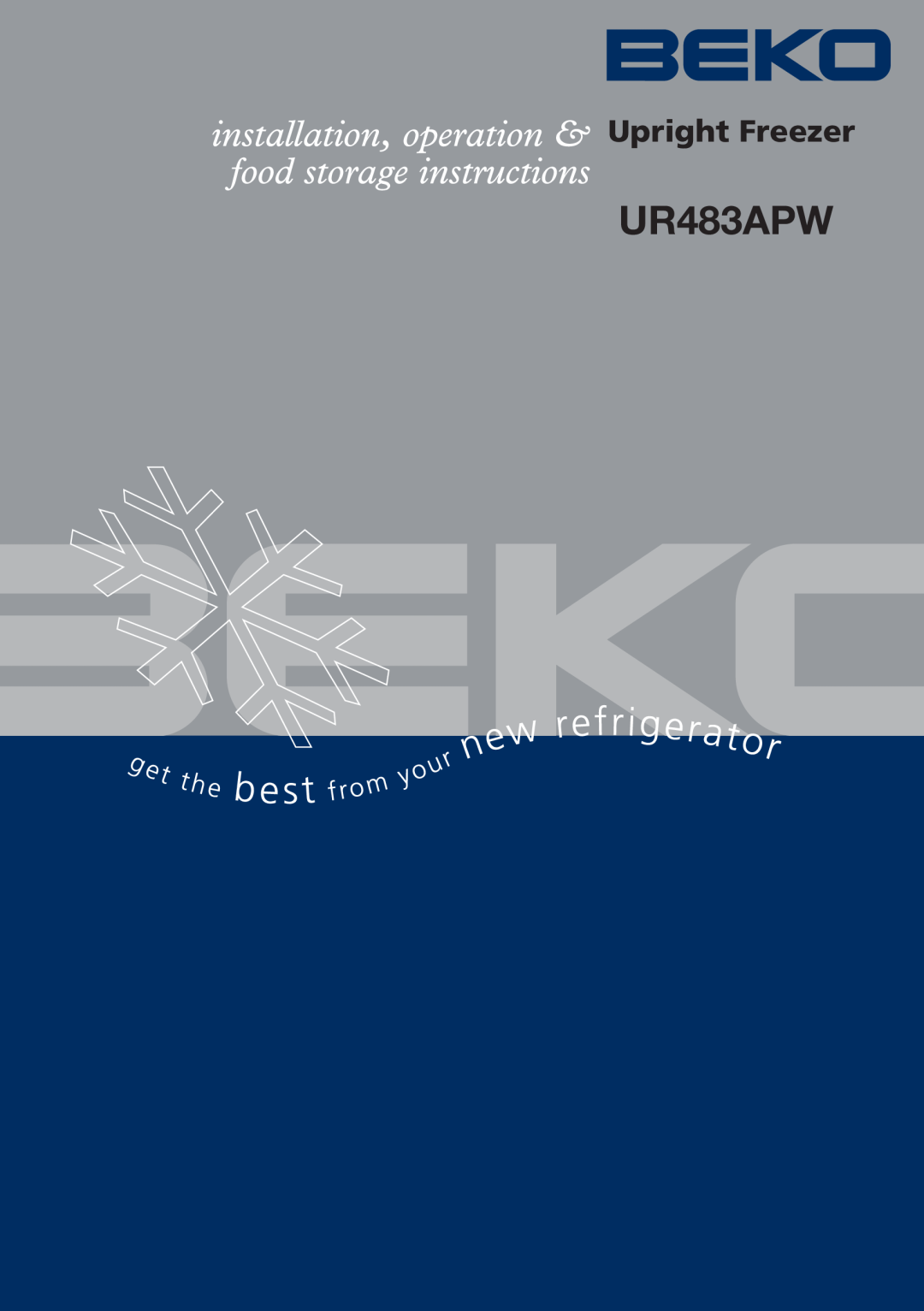 Beko UR483APW manual Upright Freezer 