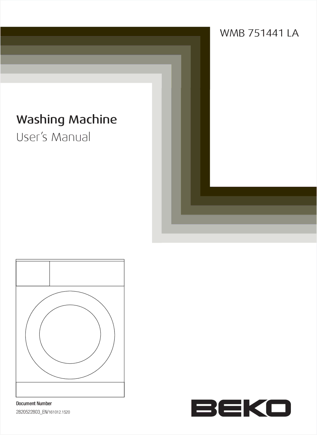 Beko WBM 751441 LA user manual Washing Machine User’s Manual 