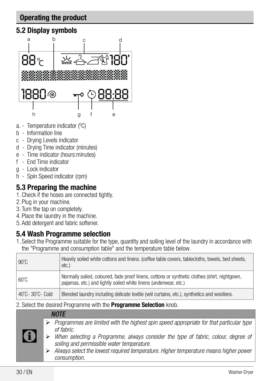 Beko WDA 8514 H user manual Operating the product Display symbols, Preparing the machine, Wash Programme selection 