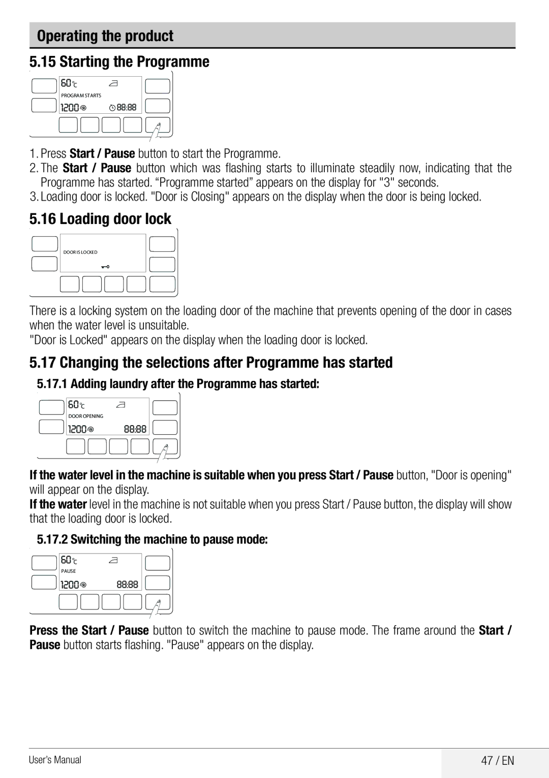 Beko WDA 8514 H user manual Operating the product Starting the Programme, Loading door lock 