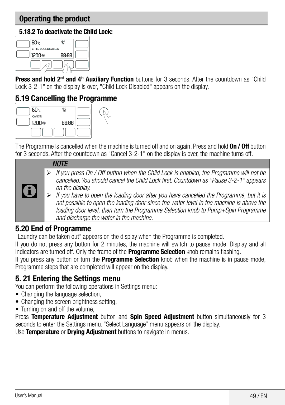 Beko WDA 8514 H user manual Cancelling the Programme, End of Programme, Entering the Settings menu, On the display 