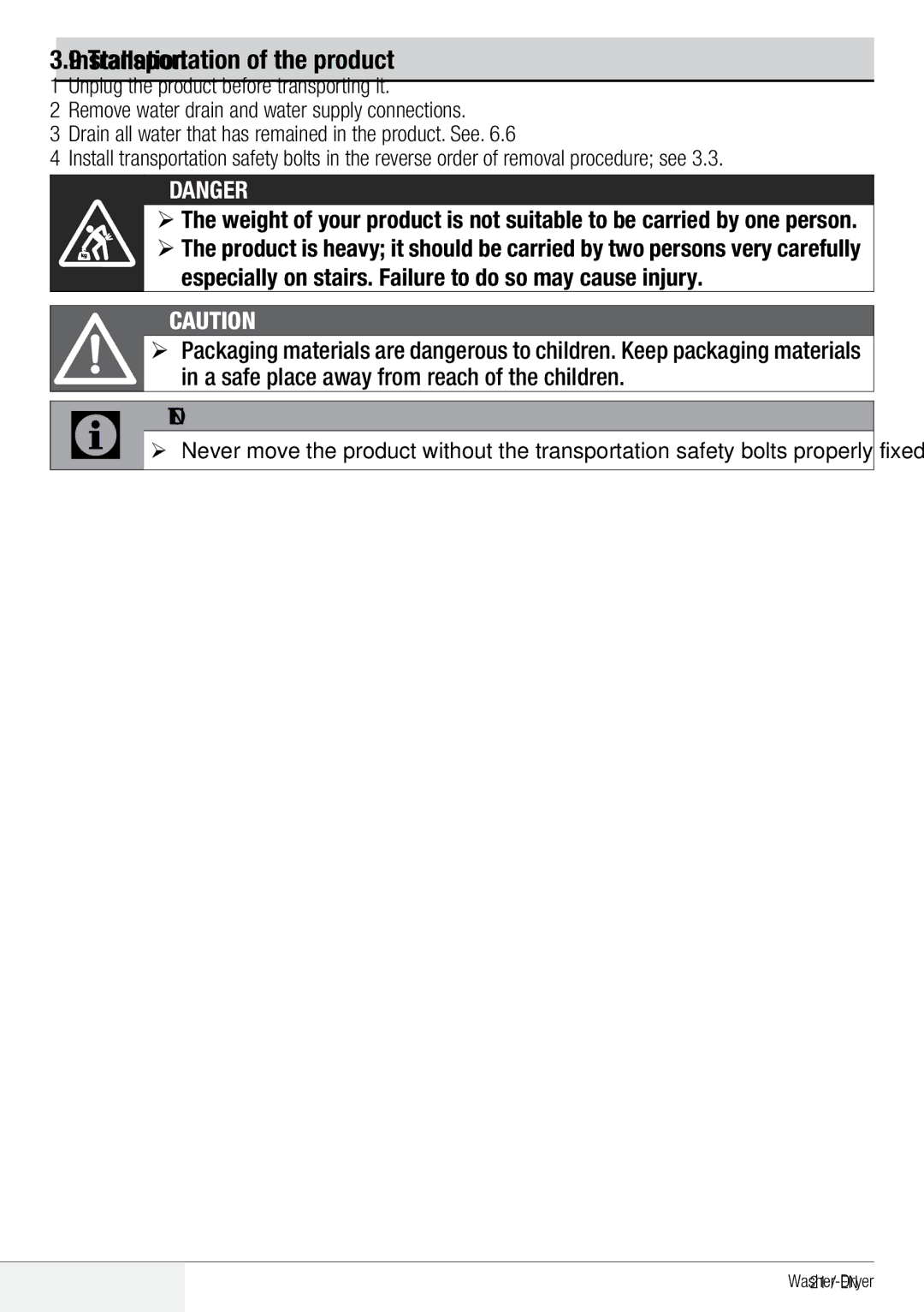 Beko WDA 91440 W user manual Transportation of the product, Especially on stairs. Failure to do so may cause injury 